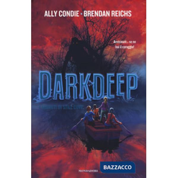 Segreti di Still Cove. Darkdeep (I)
