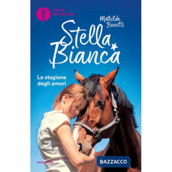 Stella Bianca: La stagione degli amori-Fiocco azzurro. Vol. 2