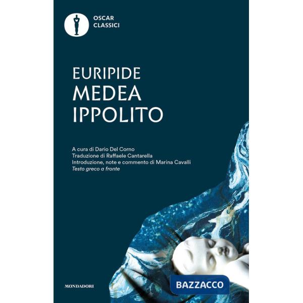 Medea-Ippolito. Testo greco a fronte
