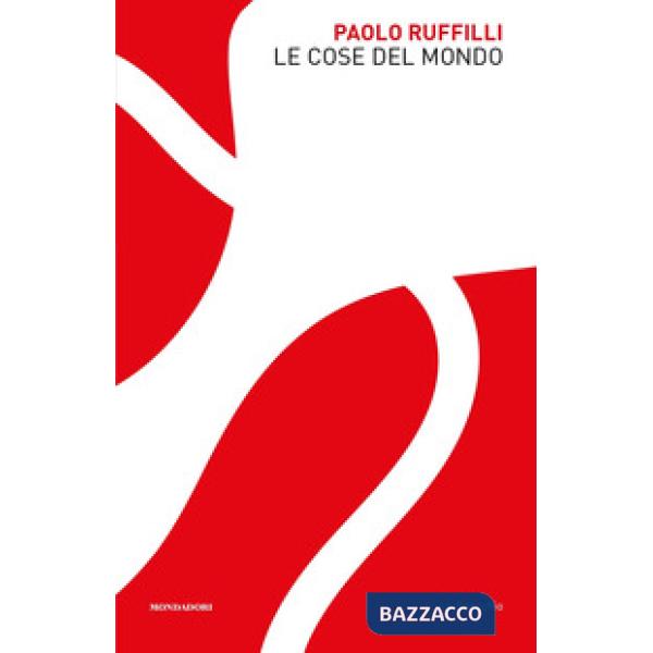 Cose del mondo (Le)