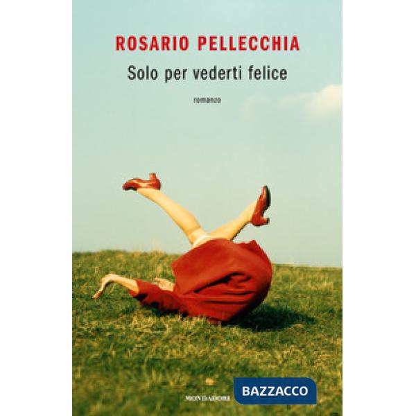 Solo per vederti felice