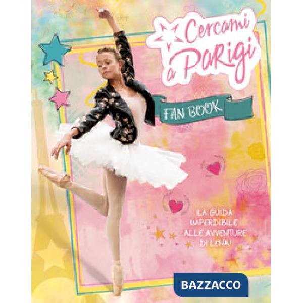 Cercami a Parigi. Fan book