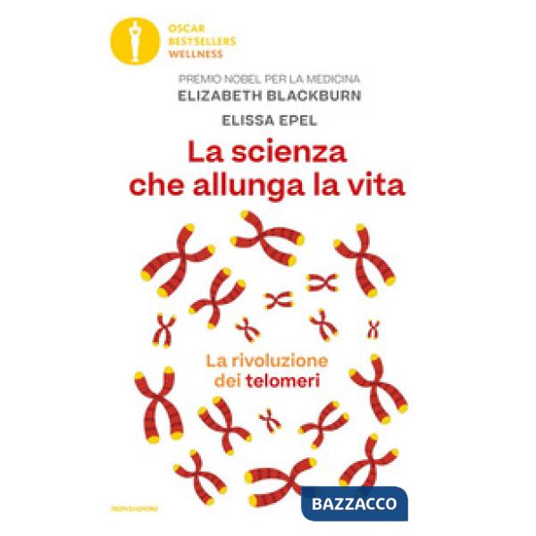 Scienza che allunga la vita. La rivoluzione dei telomeri (La)