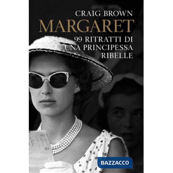 Margaret. 99 ritratti di una principessa ribelle