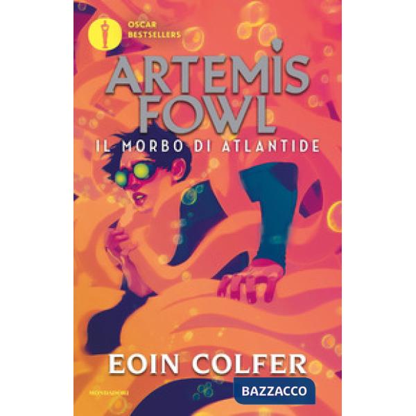 Morbo di Atlantide. Artemis Fowl. Nuova ediz. (Il)