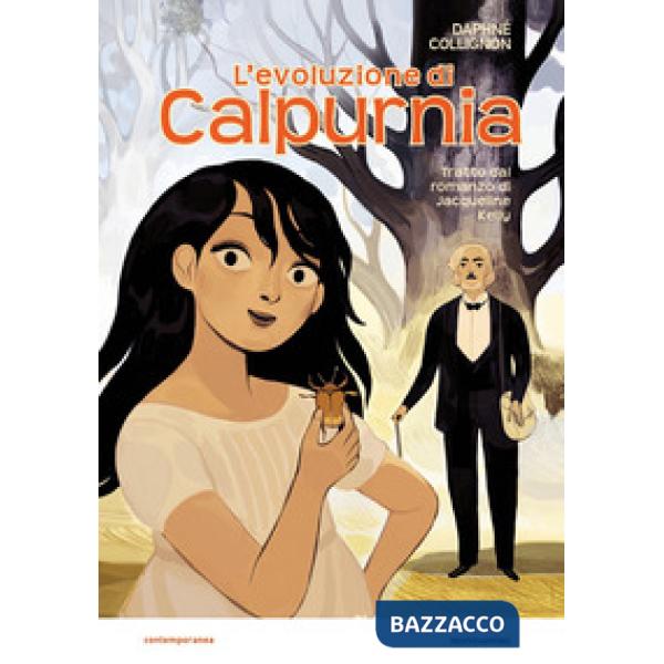 Evoluzione di Calpurnia. Il romanzo a fumetti (L')