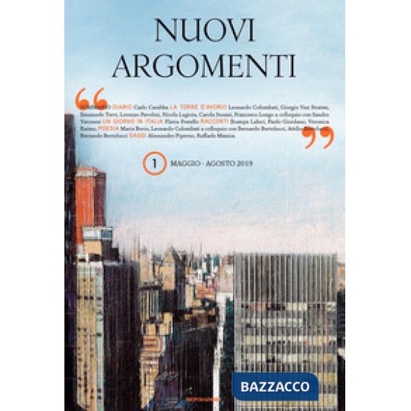 Nuovi argomenti (2019). Vol. 1: Maggio-agosto