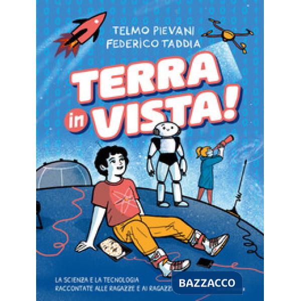 Terra in vista! La scienza e la tecnologia raccontate alle ragazze e ai ragazzi