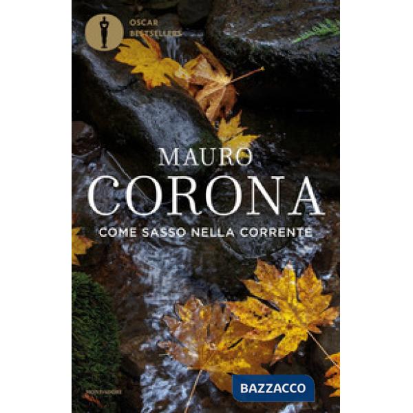 Come sasso nella corrente