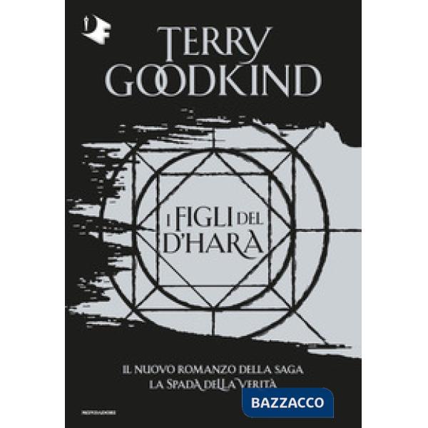 Figli del D'Hara. La spada della verità (I)