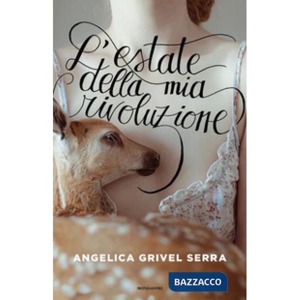 Estate della mia rivoluzione (L')