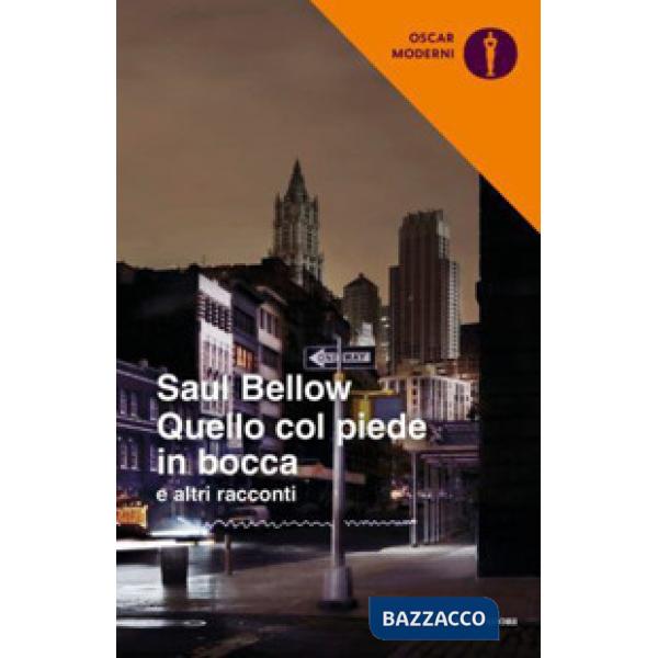 Quello col piede in bocca e altri racconti