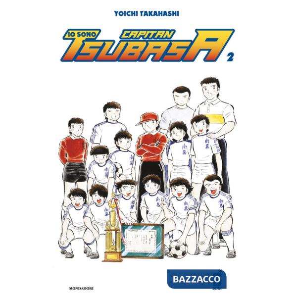 Io sono Capitan Tsubasa. Vol. 2