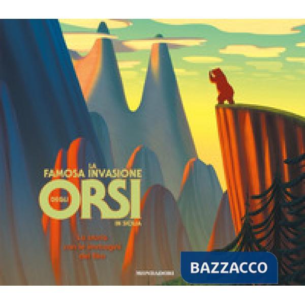 Famosa invasione degli orsi in Sicilia. La storia con le immagini del film (La)