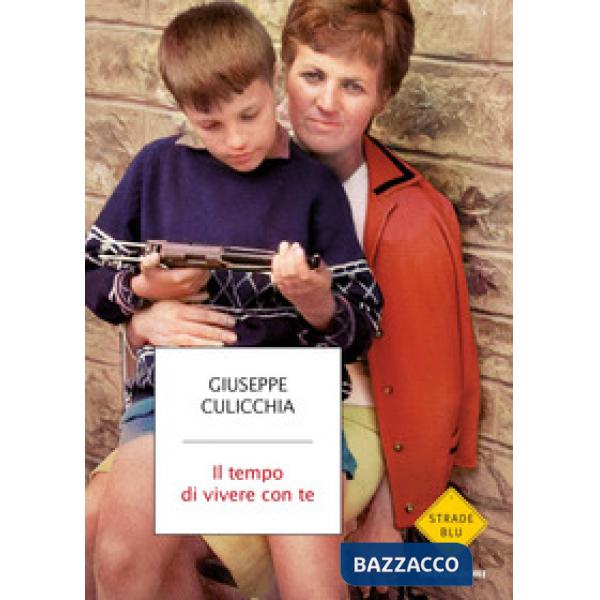 Tempo di vivere con te (Il)