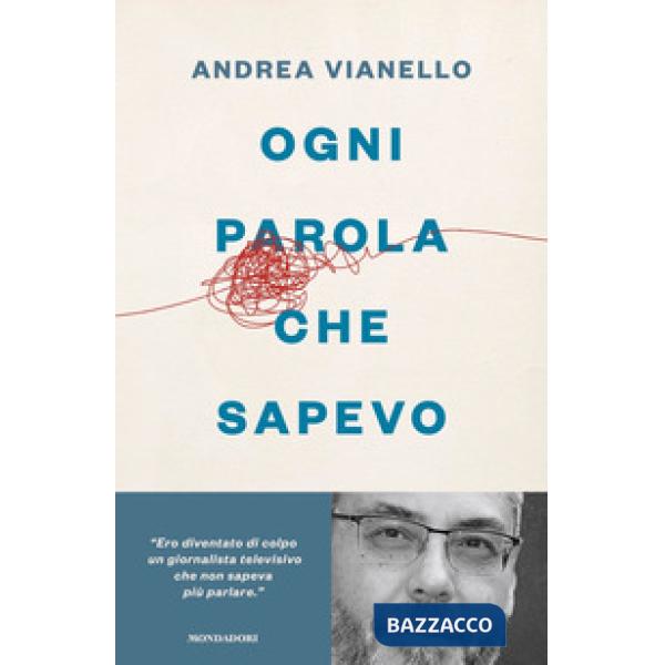 Ogni parola che sapevo