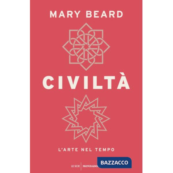 Civiltà. L'arte nel tempo