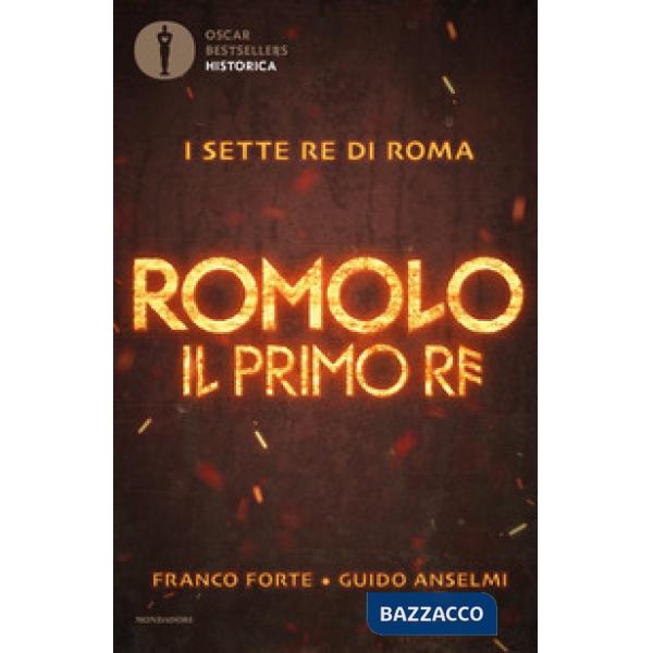 Romolo. Il primo re