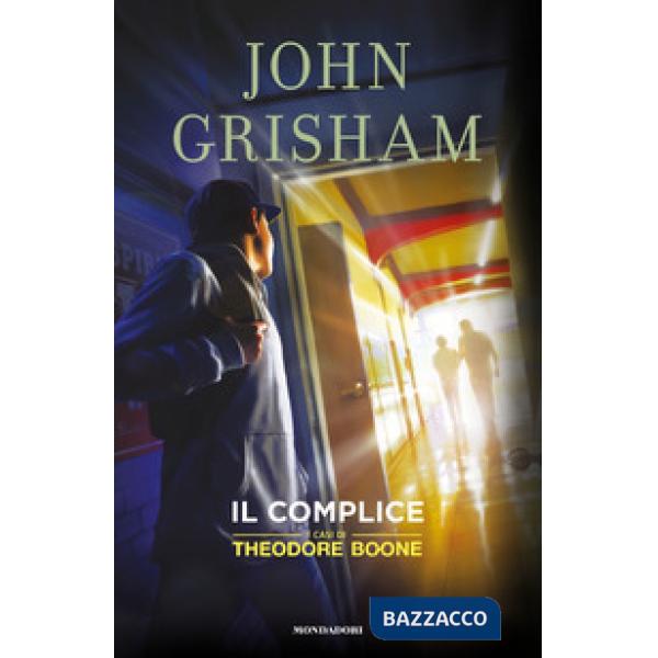 Complice. I casi di Theodore Boone (Il). Vol. 7