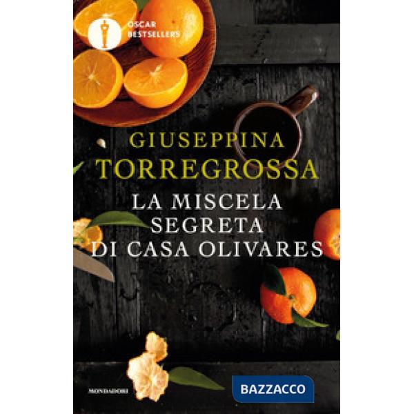 Miscela segreta di casa Olivares (La)
