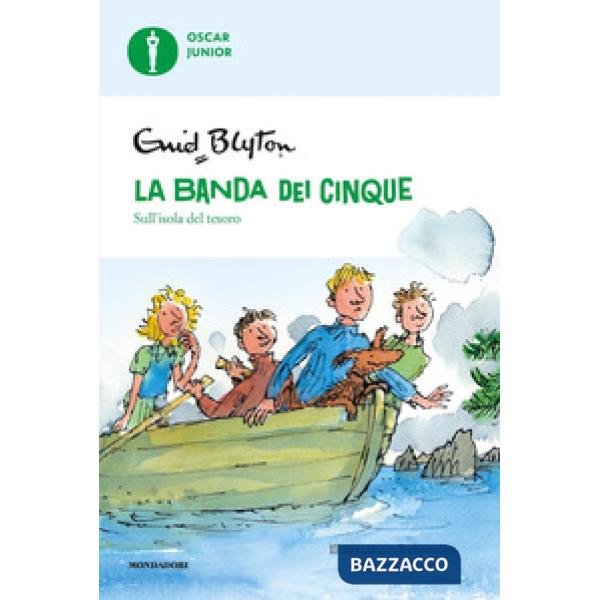 Sull'isola del tesoro. La banda dei cinque. Vol. 1