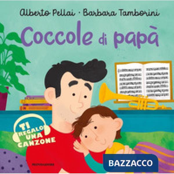 Coccole di papà. Ediz. a colori