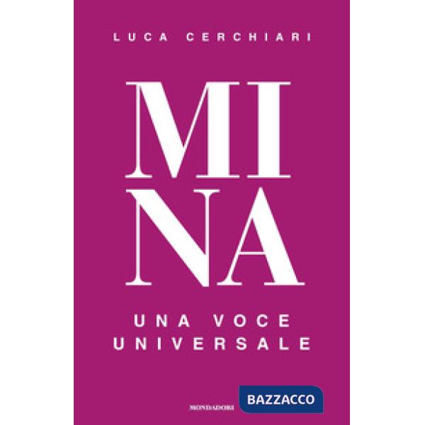 Mina. Una voce universale