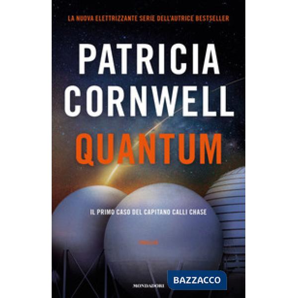Quantum. Il primo caso del capitano Calli Chase