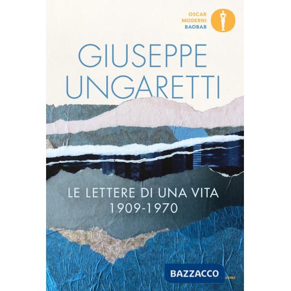 Lettere di una vita (1909-1970) (Le)