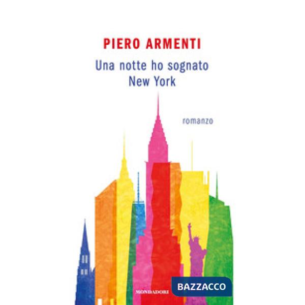 Notte ho sognato New York (Una)