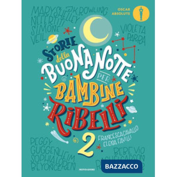 Storie della buonanotte per bambine ribelli 2