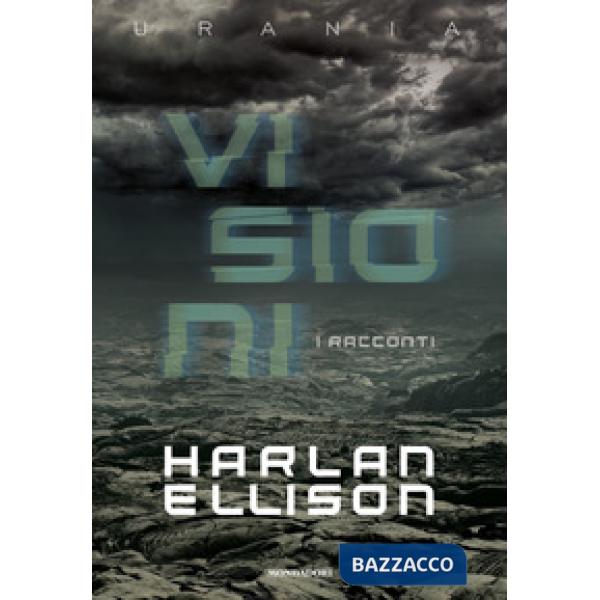 Visioni. I racconti