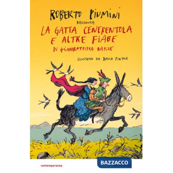 Gatta cenerentola e altre fiabe di Giambattista Basile (La)