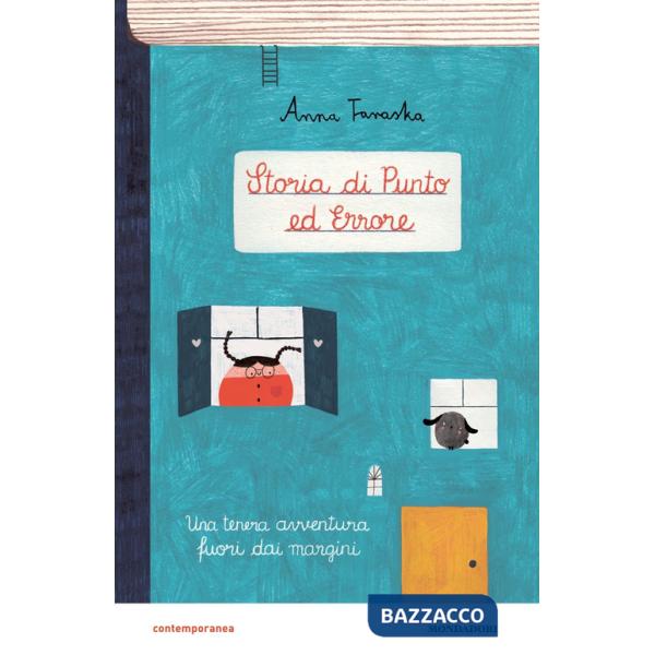 Storia di Punto ed Errore. Una tenera avventura fuori dai margini