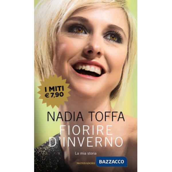 Fiorire d'inverno. La mia storia