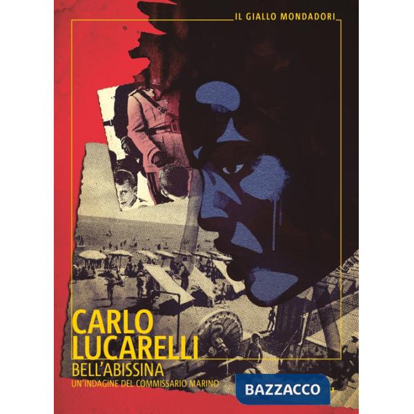 Bell'abissina. Un'indagine del commissario Marino