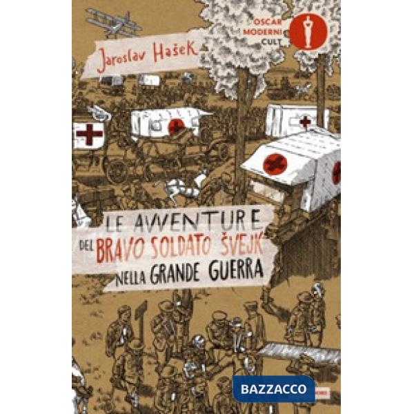 Avventure del bravo soldato Svejk nella grande guerra (Le)