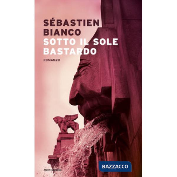 Sotto il sole bastardo