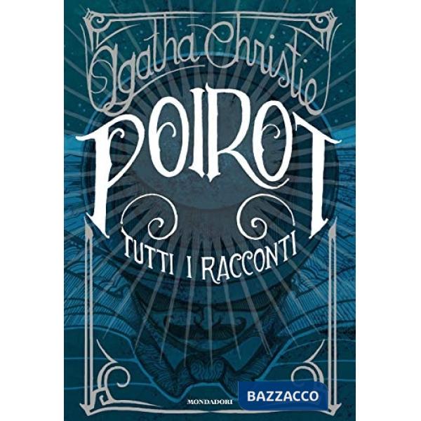 Poirot. Tutti i racconti