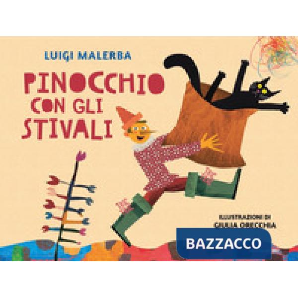 Pinocchio con gli stivali. Ediz. a colori