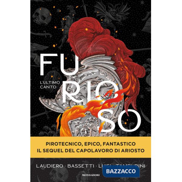 Furioso. L'ultimo canto