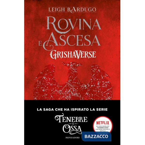Rovina e ascesa. Grishaverse