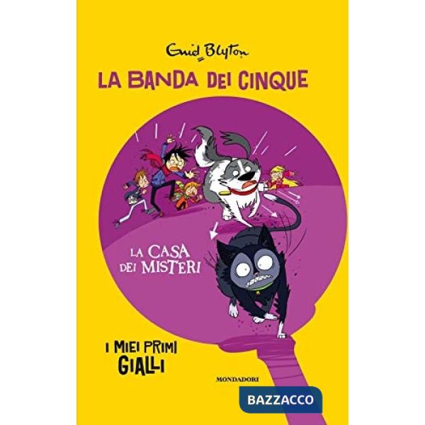 Casa dei misteri. La banda dei cinque (La)