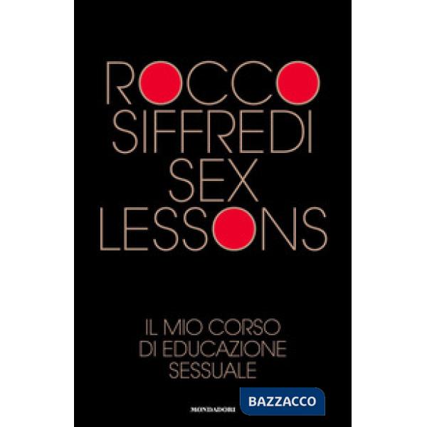 Sex lessons. Il mio corso di educazione sessuale