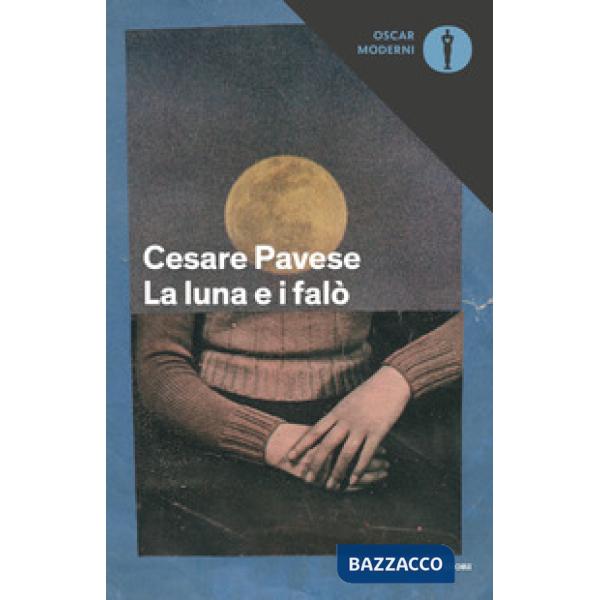 Luna e i falò (La)
