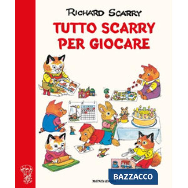 Tutto Scarry per giocare. Giochiamo con Richard Scarry. Ediz. a colori