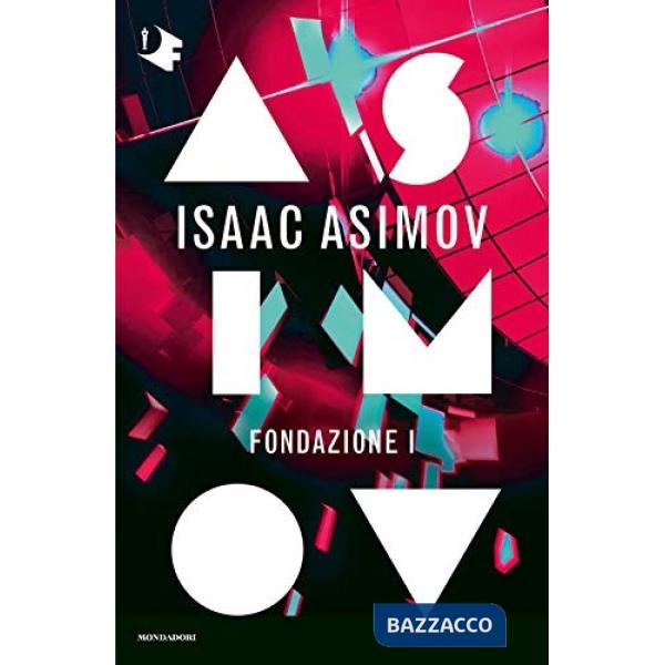 Fondazione I. Ciclo delle Fondazioni