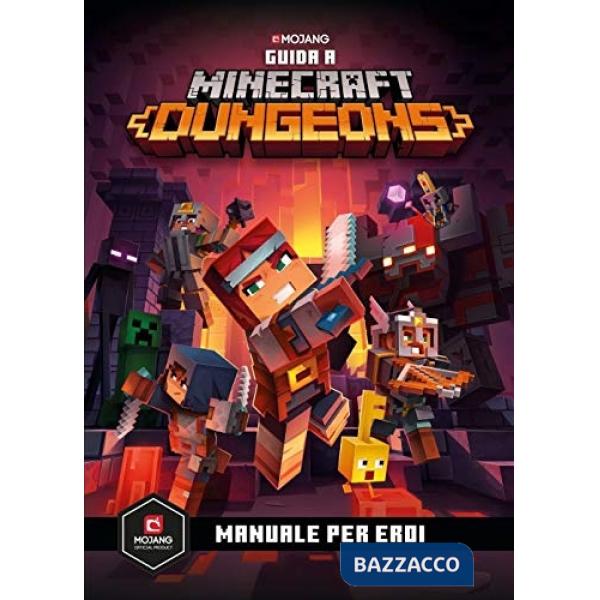 Minecraft. Guida a Dungeons. Manuale per eroi