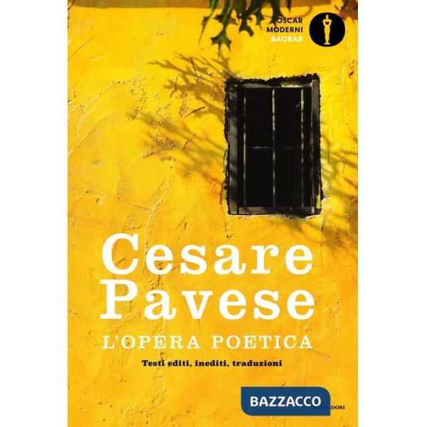 Opera poetica. Testi editi, inediti, traduzioni (L')