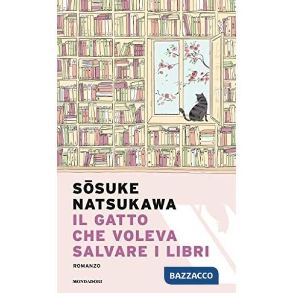 Gatto che voleva salvare i libri (Il)